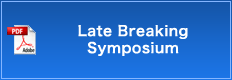 Late Breaking Symposium