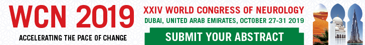 WCN 2019 ACCELERATING THE PACE OF CHANGE　XXIV WORLD CONGRESS OF NEUROLOGY DUBAI, UNITED ARAB EMIRATES, OCTOBER 27-31 2019　SUBMIT YOUR ABSTRACT