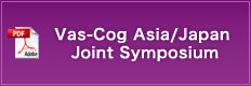 Vas-Cog Asia/Japan Joint Symposium