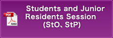 Students and Junior Residents Session (StO、StP)