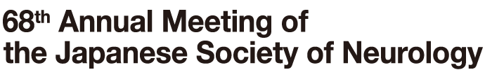 68th Annual Meeting of the japanese Society of Neurology