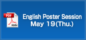 English Poster Session May 19(Thu.)